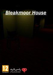 دانلود بازی Bleakmoor House برای PC