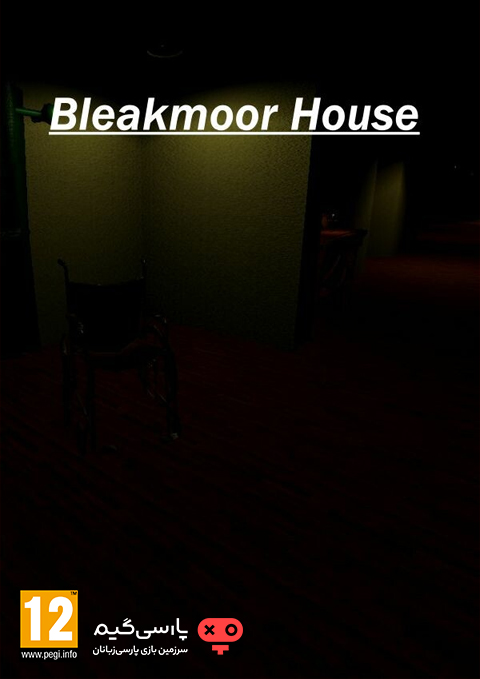 دانلود بازی Bleakmoor House برای PC