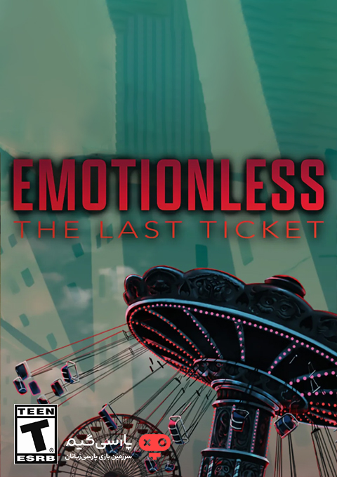 دانلود بازی EMOTIONLESS The Last Ticket برای PC