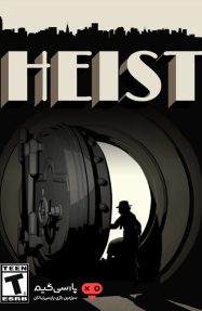 دانلود بازی HEIST برای PC