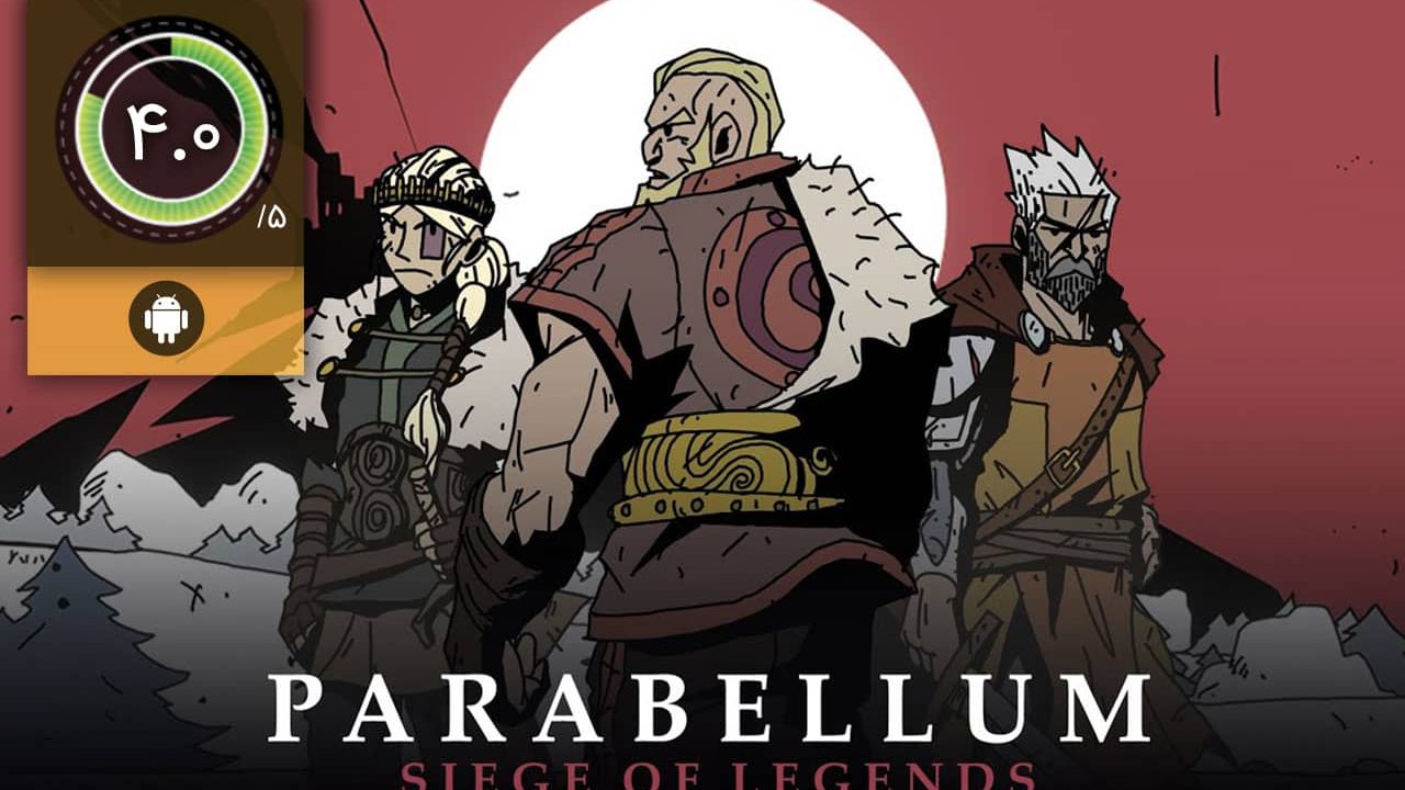 دانلود بازی Parabellum Siege of Legends برای اندروید