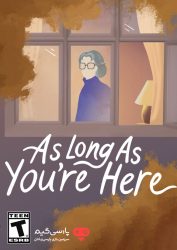 دانلود بازی As Long As You are Here برای PC