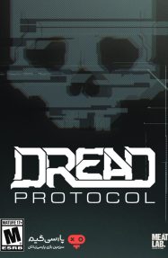 دانلود بازی Dread Protocol برای PC