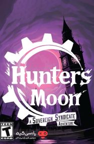 دانلود بازی Hunters Moon Sovereign Syndicate Adventure برای PC