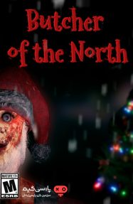 دانلود بازی Butcher of the North برای PC