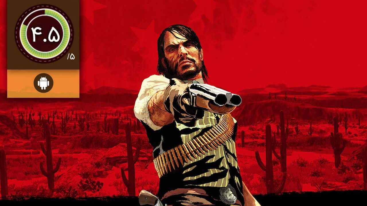 دانلود بازی Red Dead Redemption برای اندروید