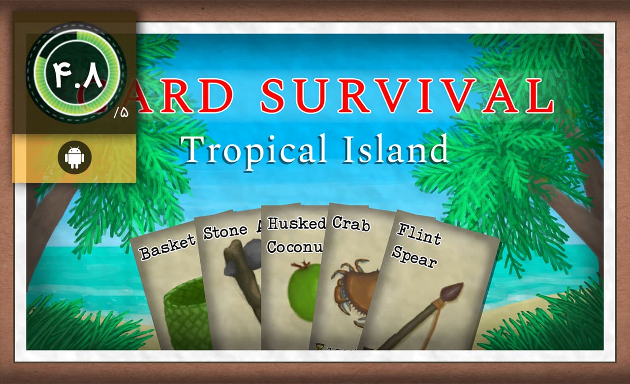 دانلود بازی Card Survival Tropical Island برای اندروید (نسخه 1.05ae)