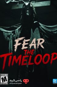 دانلود بازی Fear The Timeloop برای PC