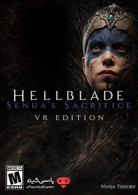 دانلود بازی Hellblade Senuas Sacrifice VR Edition برای PC