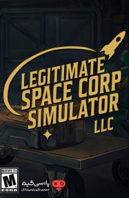 دانلود بازی Legitimate Space Corp Simulator LLC برای PC