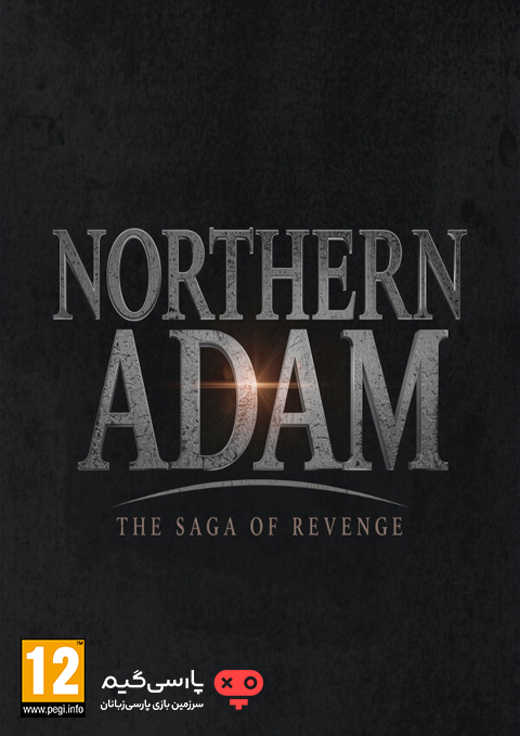 دانلود بازی Northern Adam The Saga Of Revenge برای PC