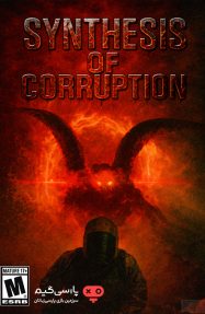 دانلود بازی Synthesis of Corruption برای PC