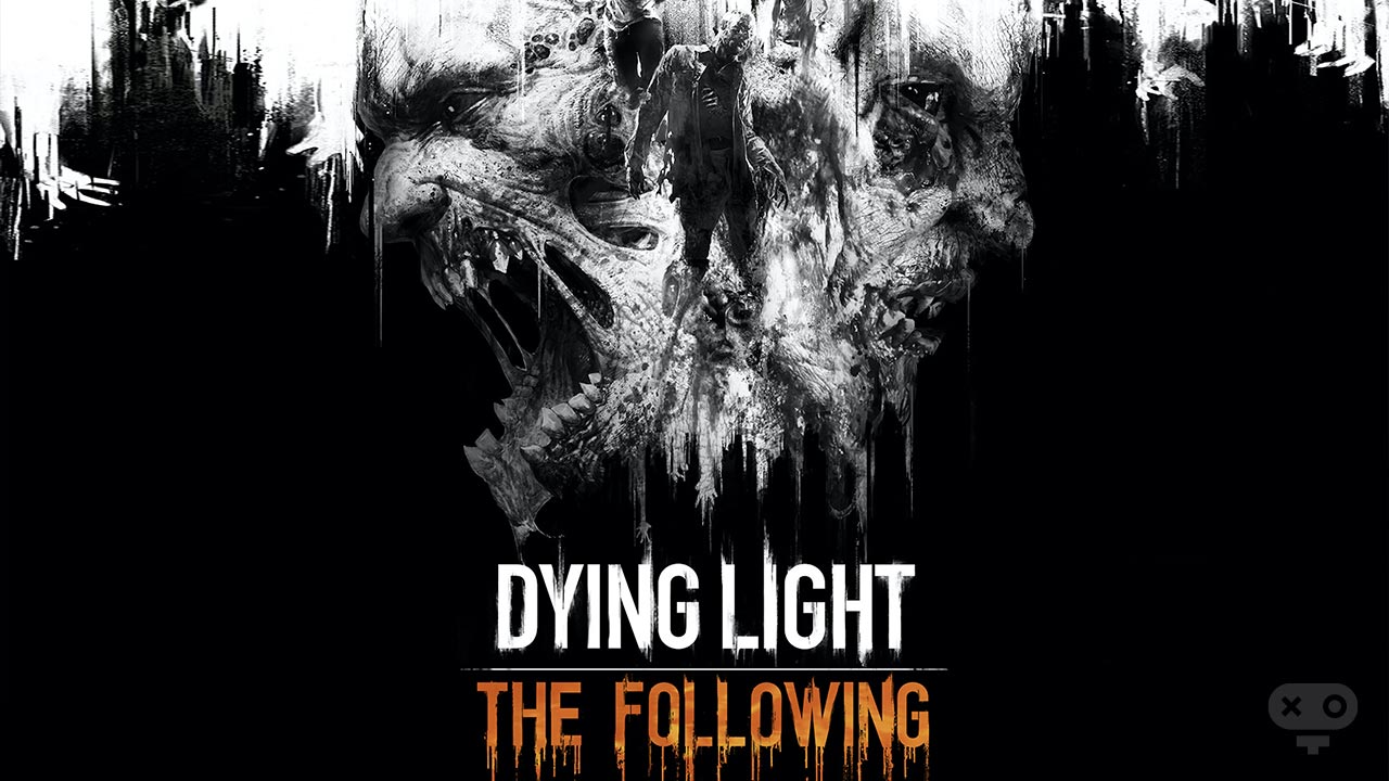 بازی Dying Light The Following در فهرست بهترین بازی های Dying Light
