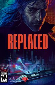 دانلود بازی Replaced برای PC