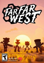 دانلود بازی Far Far West برای PC