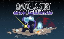 Among Us Story: On Guard