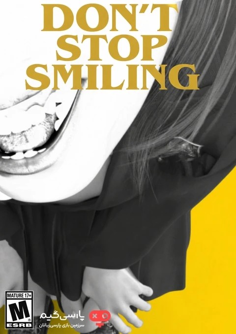 دانلود بازی DONT STOP SMILING برای PC