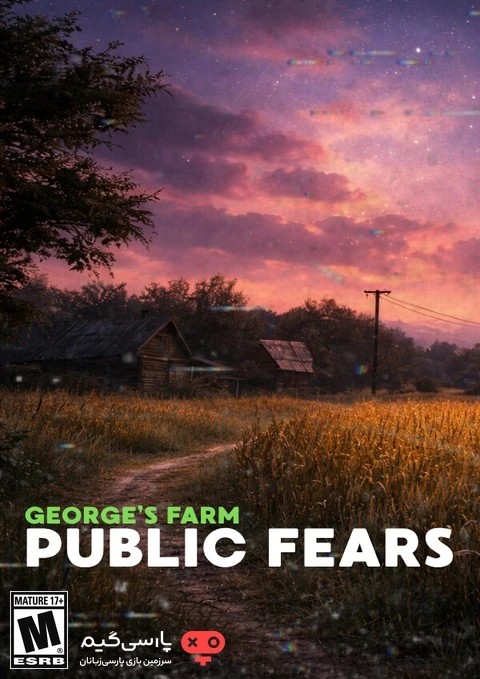 دانلود بازی Public Fears Georges Farm برای PC