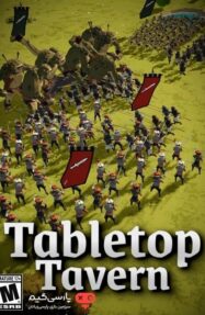 دانلود بازی Tabletop Tavern برای PC