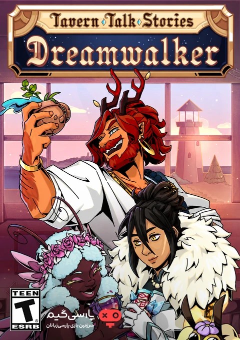 دانلود بازی Tavern Talk Stories Dreamwalker برای PC