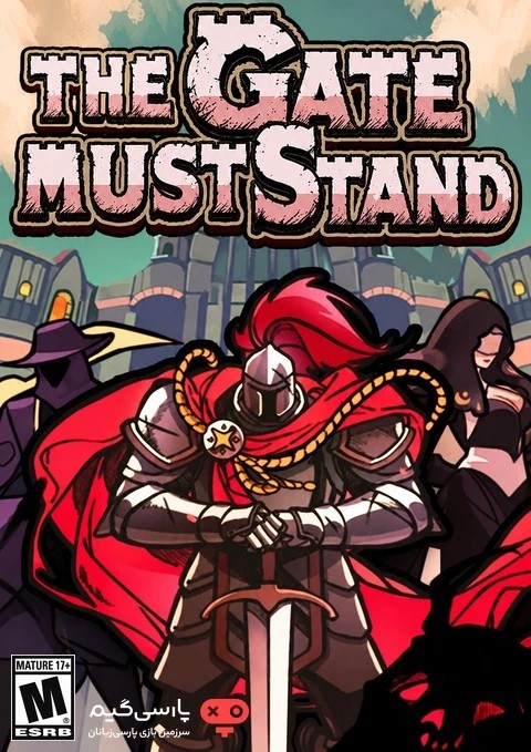دانلود بازی The Gate Must Stand برای PC