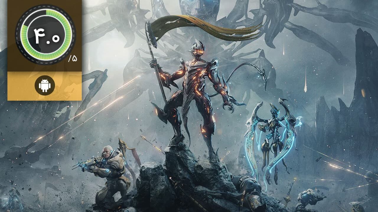 دانلود بازی Warframe برای اندروید