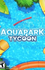 دانلود بازی Aquapark Tycoon برای PC