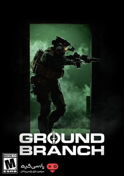 دانلود بازی GROUND BRANCH برای PC