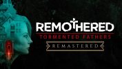 ریمستر Remothered Tormented Fathers