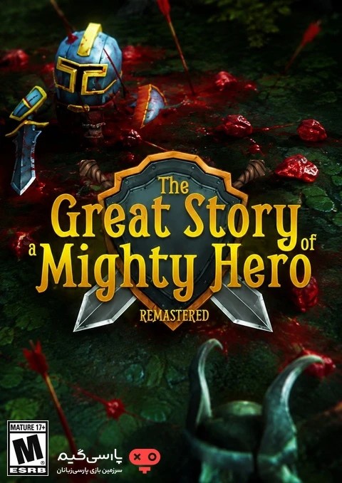 دانلود بازی The Great Story of a Mighty Hero Remastered برای PC
