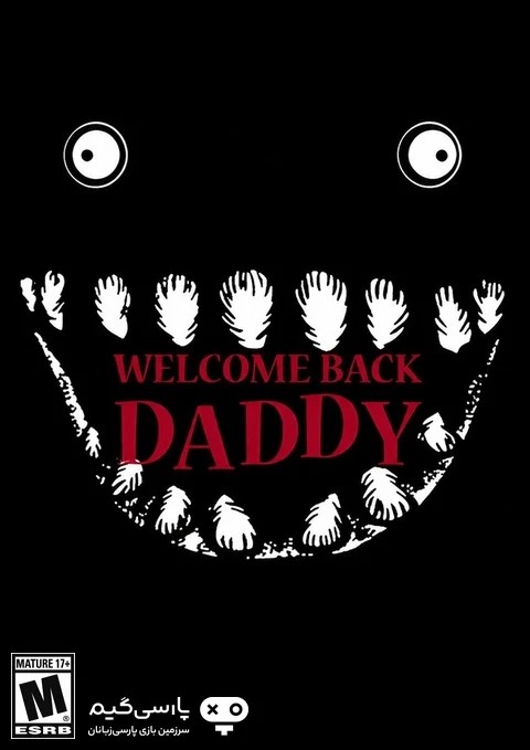 دانلود بازی Welcome Back Daddy برای PC