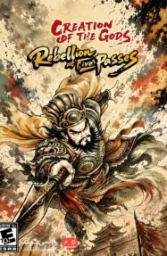 دانلود بازی CREATION OF THE GODS Rebellion at Five Passes برای PC