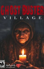 دانلود بازی Ghost Buster Village برای PC