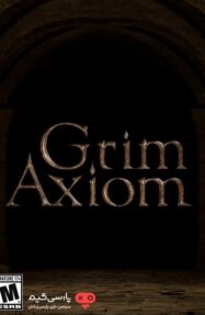 دانلود بازی Grim Axiom برای PC