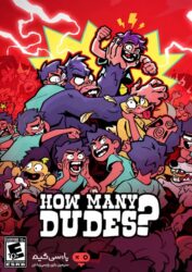 دانلود بازی How Many Dudes برای PC