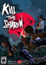 دانلود بازی Kill The Shadow برای PC