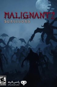 دانلود بازی Malignant Survivors 2 برای PC