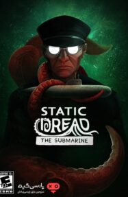 دانلود بازی Static Dread The Submarine برای PC