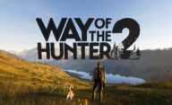 تاریخ انتشار بازی Way of the Hunter 2