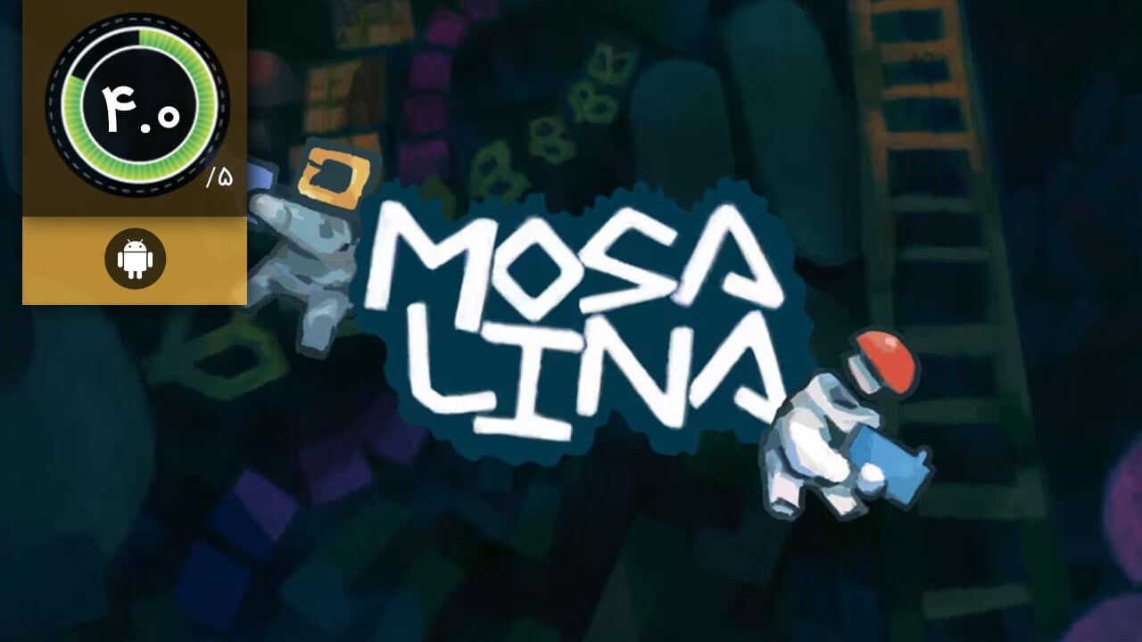 دانلود بازی Mosa Lina برای اندروید