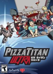 دانلود بازی Pizza Titan Ultra برای PC