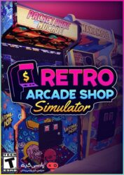 دانلود بازی Retro Arcade Shop Simulator برای PC