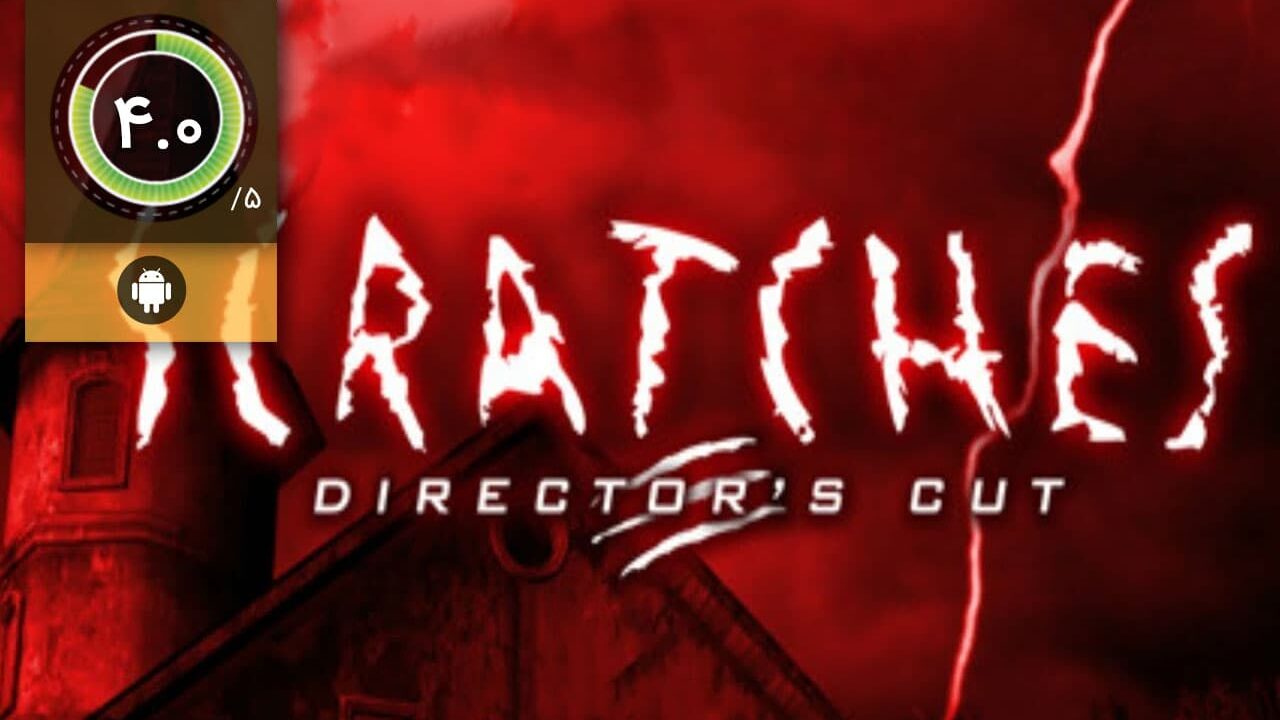 دانلود بازی Scratches – Director’s Cut برای اندروید