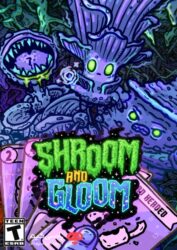 دانلود بازی Shroom and Gloom برای PC