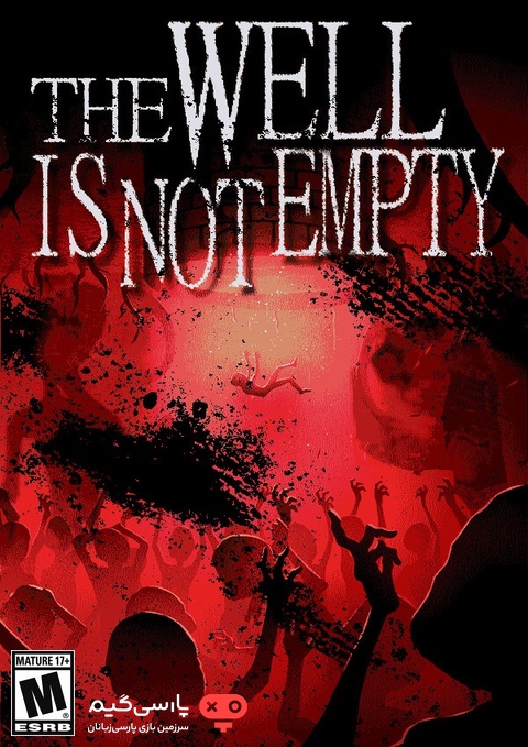 دانلود بازی THE WELL IS NOT EMPTY برای PC
