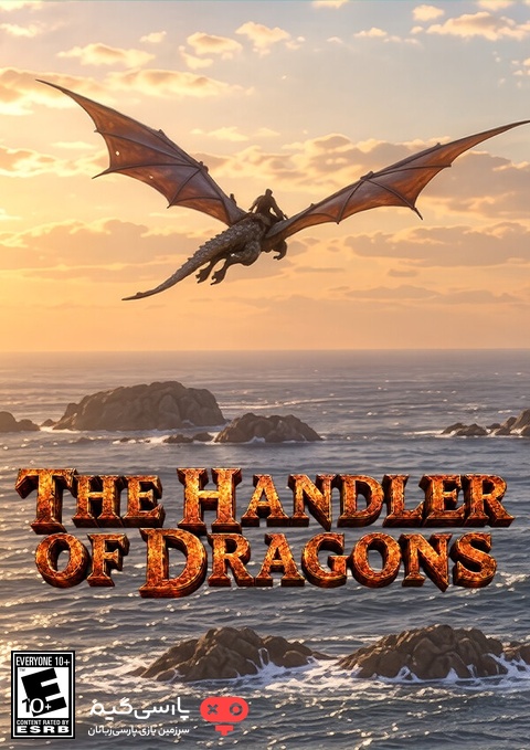 دانلود بازی The Handler of Dragons برای PC