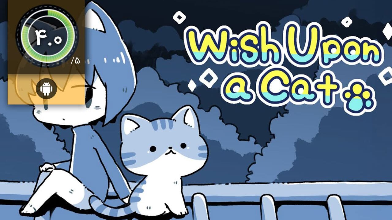 دانلود بازی Wish Upon A Cat برای اندروید