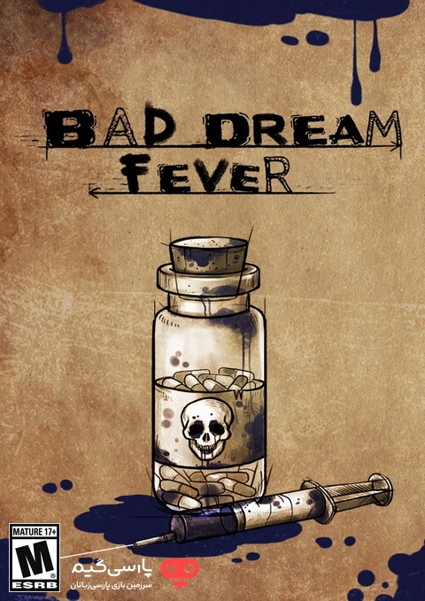 دانلود بازی Bad Dream Fever برای PC