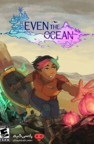 دانلود بازی Even The Ocean برای PC