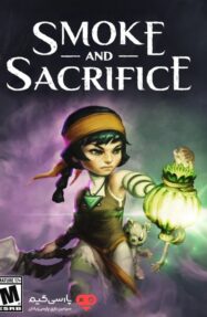 دانلود بازی Smoke and Sacrifice برای PC